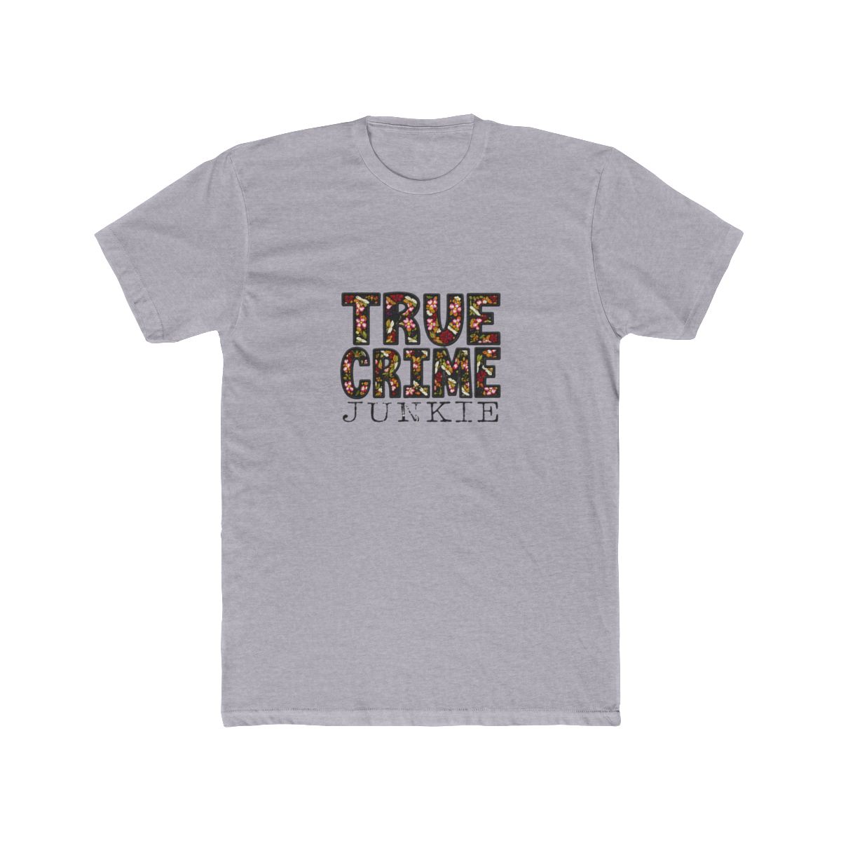 True Crime Junkie Shirt, True Crime Lover Tee, Crime Podcast Shirt, Funny Crime Fan Gift, Graphic T Shirt
