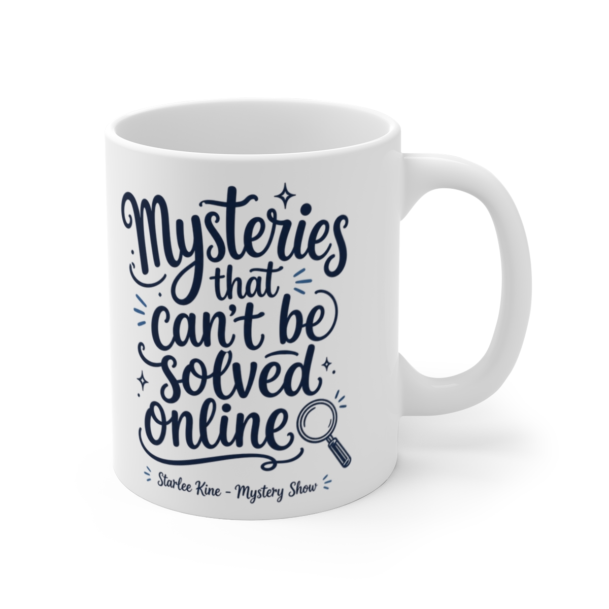 Mystery Show "Mysteries that can" White Mug