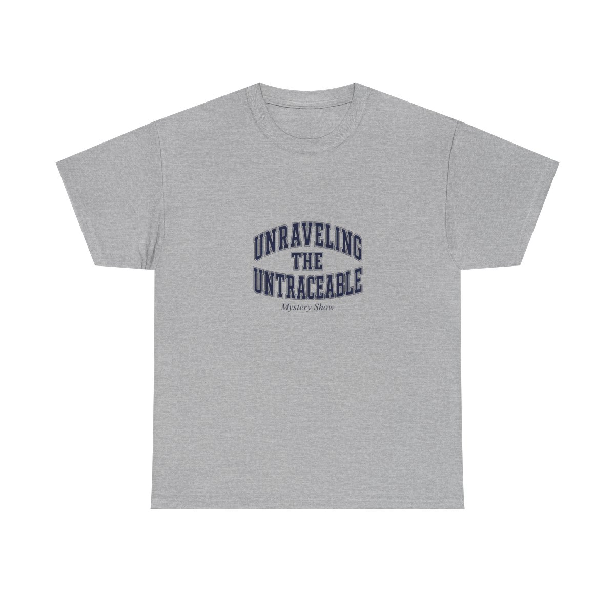 Mystery Show "Unraveling the Untraceable" Unisex Tee - alternate angle 3, merchandise