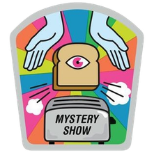 Mystery Show - Official Merchandise